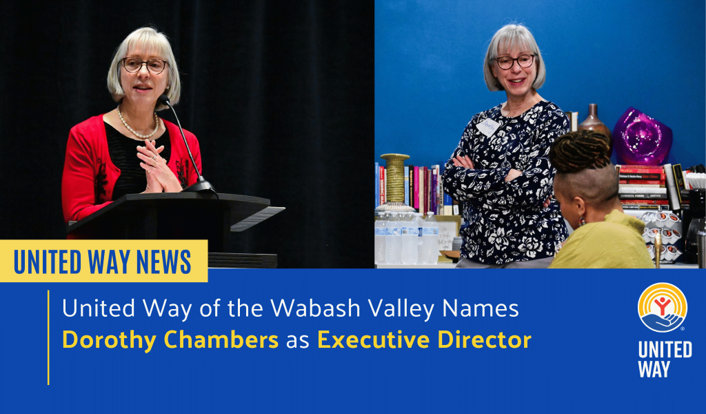 United Way of the Wabash Valley Names Dorothy Chambers as Executive Director